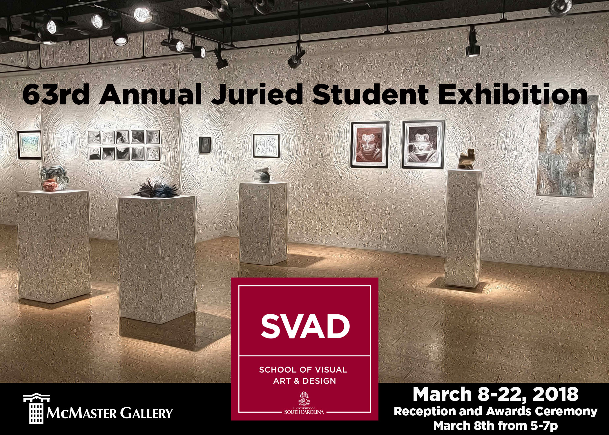 63rd Annual Juried Student Exhibition - SC Arts Hub