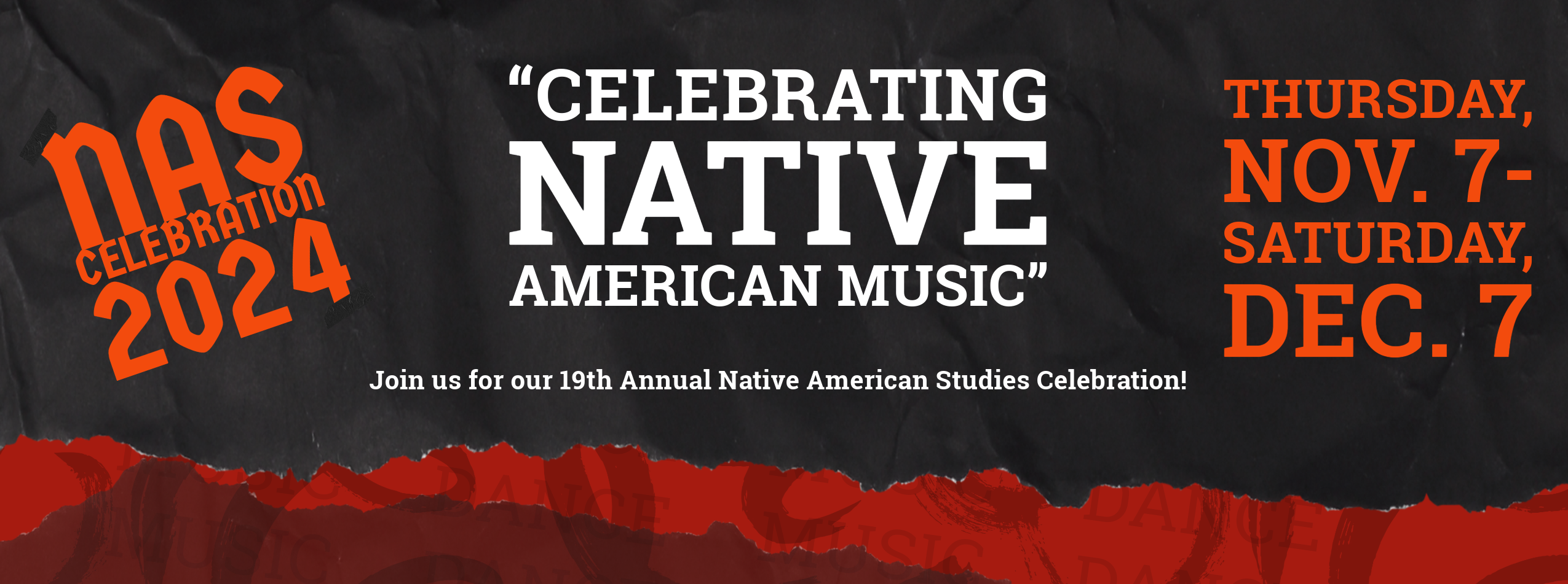 Native American Studies Celebration, Celebrating Native American Music. Nov. 7-Dec. 7, 2024